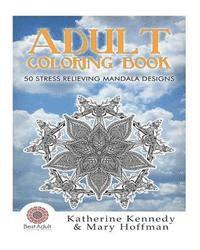 bokomslag Adult Coloring Book: 50 Stress Relieving Mandala Designs