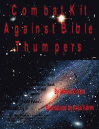 Combat Kit Against Bible Thumpers