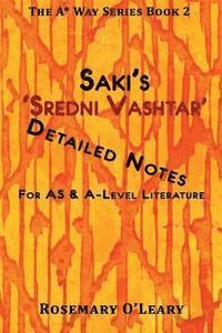bokomslag Saki's 'Sredni Vashtar': Detailed Notes for AS & A-Level Literature