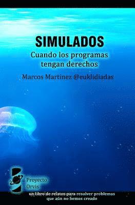 Simulados: Cuando los programas tengan derechos 1