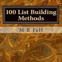 100 List Building Methods: Ebook Related to Email Marketing 1