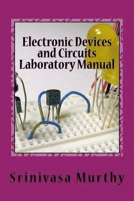 bokomslag Electronic Devices and Circuits Laboratory Manual