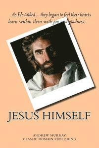 Jesus Himself 1