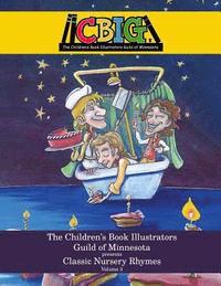 bokomslag The Children's Book Illustrators Guild of Minnesota presents Classic Nursery Rhymes Volume 3
