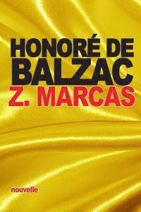 Honoré de Balzac - Z. Marcas, Häftad