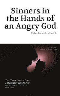 bokomslag Sinners in the Hands of an Angry God: Updated to Modern English