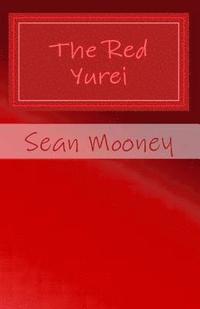 bokomslag The Red Yurei