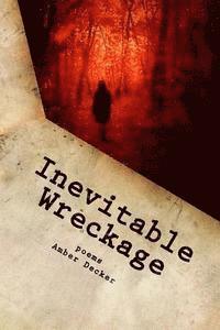 Inevitable Wreckage 1