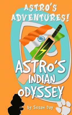 bokomslag Astro's Indian Odyssey