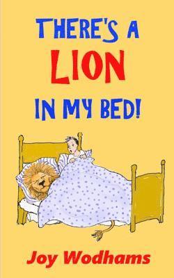 There's A Lion In My Bed! 1