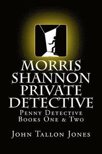 bokomslag Morris Shannon Private Detective