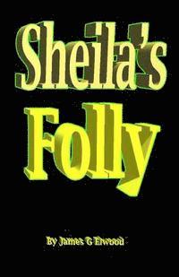 bokomslag Sheila's Folly