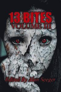 bokomslag 13 Bites Volume III