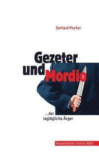 bokomslag Gezeter und Mordio