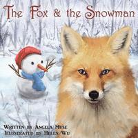 bokomslag The Fox & the Snowman