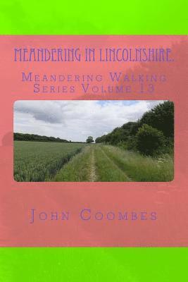 Meandering in Lincolnshire. 1