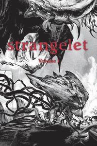 bokomslag Strangelet Volume 1