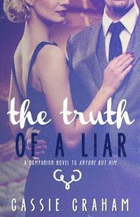 bokomslag The Truth of a Liar