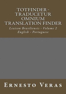 bokomslag Totfinder - Volume II: Lexicon Brasiliensis - Volume 2 - English - Portuguese