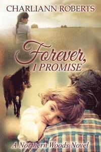 bokomslag Forever, I Promise