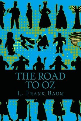 L Frank Baum, 510 Classics - Road to Oz, Häftad. Tillgänglighet: Tillfälligt slut