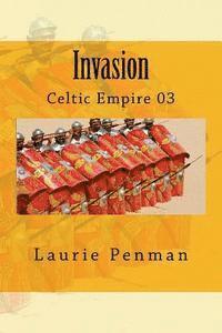 bokomslag Invasion: Celtic Empire 03