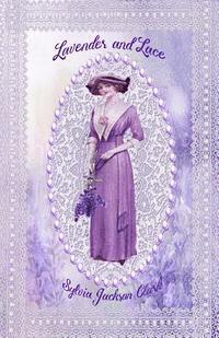 Lavender and Lace 1