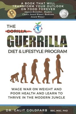 Galit Goldfarb, Marlene Oulton - Guerrilla/Gorilla Diet & Lifestyle Program, Häftad