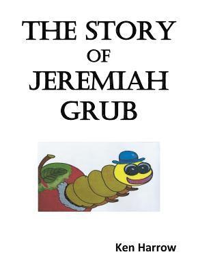 bokomslag The Story of Jeremiah Grubb