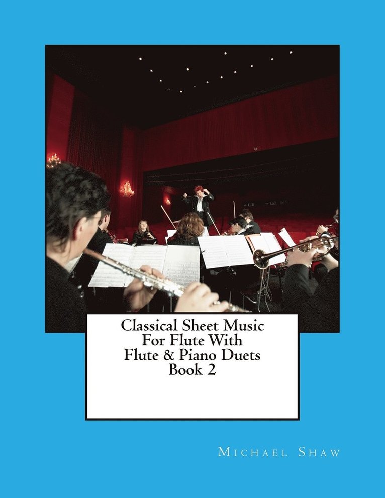 Classical Sheet Music For Flute With Flute & Piano Duets Book 2 1