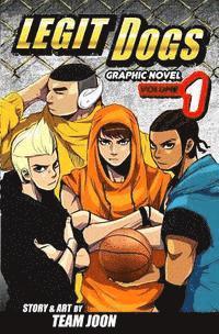 bokomslag Legit Dogs: A Basketball Graphic Novel