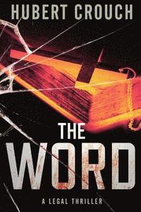 bokomslag The Word A Legal Thriller