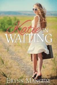 Katie in Waiting 1