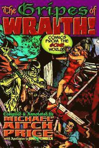 bokomslag The Gripes of Wraith! Comics from the Gone World