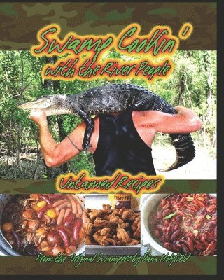 Swamp Cookin' With The River People 1