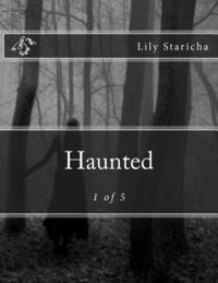 Haunted: 1 of 5 1