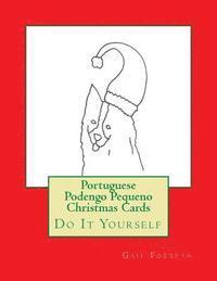 bokomslag Portuguese Podengo Pequeno Christmas Cards: Do It Yourself