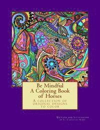 bokomslag Be Mindful A Coloring Book of Horses