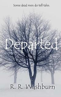 bokomslag Departed: A Dead Man Does Tell Tales