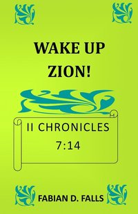 bokomslag Wake Up Zion II Chronicles 7