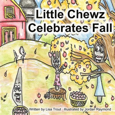 Lisa Trout - Little Chewz Celebrates Fall, Häftad
