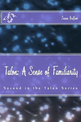 Susan Buffum - Talon: A Sense of Familiarity, Häftad