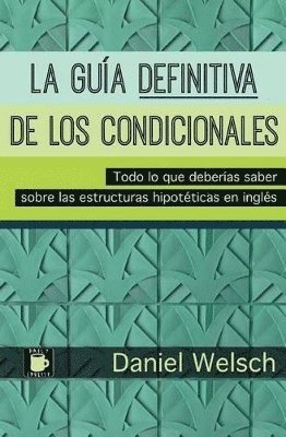 bokomslag Guía Definitiva de los Condicionales
