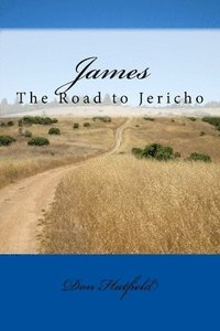 bokomslag James: The Road to Jericho