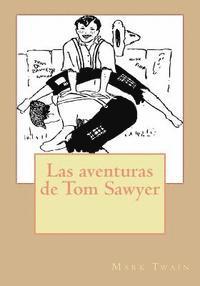 bokomslag Las aventuras de Tom Sawyer