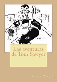 Mark Twain - Las aventuras de Tom Sawyer, Häftad