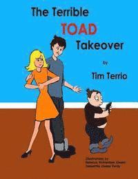 The Terrible TOAD Takeover!, Häftad