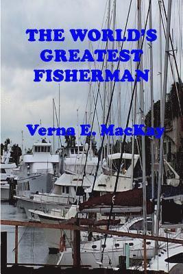 The World's Greatest Fisherman 1