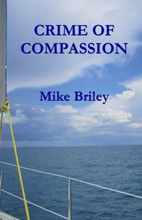 bokomslag Crime of Compassion