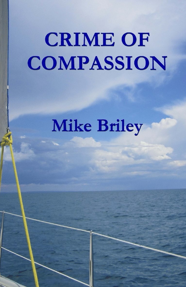 Crime of Compassion 1